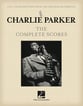 Charlie Parker: The Complete Scores Study Scores sheet music cover